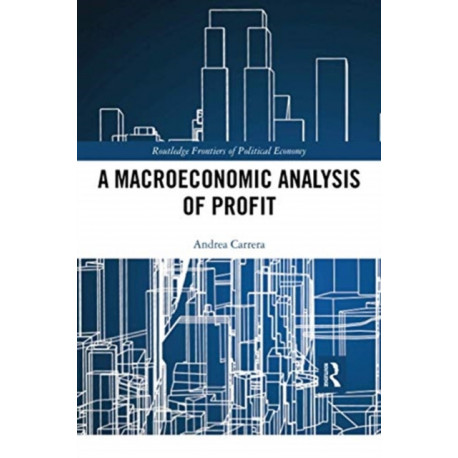 A Macroeconomic Analysis of Profit