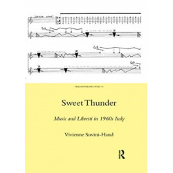 Sweet Thunder: Music and Libretti in 1960s Italy