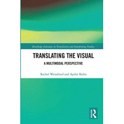 Translating the Visual: A Multimodal Perspective