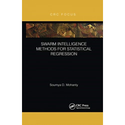 Swarm Intelligence Methods for Statistical Regression