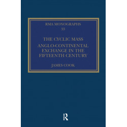The Cyclic Mass: Anglo-Continental Exchange in the Fifteenth Century