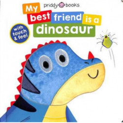 My Best Friend Is A Dinosaur