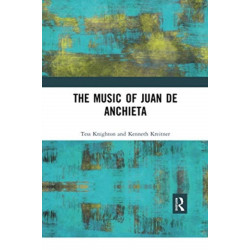 The Music of Juan de Anchieta