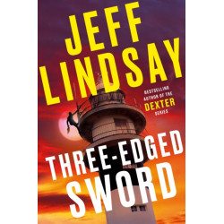 Three-Edged Sword: Riley Wolfe Thriller