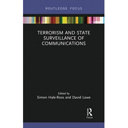 Terrorism and State Surveillance of Communications