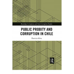 Public Probity and Corruption in Chile