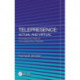 Telepresence: Actual and Virtual: Promises and Perils of Converging New Realities
