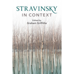 Stravinsky in Context
