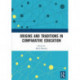 Origins and Traditions in Comparative Education