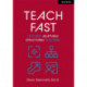Teach Fast: Focused Adaptable Structured Teaching
