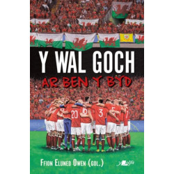 Wal Goch, Y - Ar Ben y Byd: Ar Ben y Byd