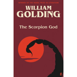 The Scorpion God: Three Short Novels (introduced by Charlotte Higgins)