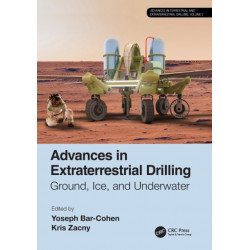 Advances in Extraterrestrial Drilling:: Ground, Ice, and Underwater