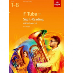 Sight-Reading for F Tuba, ABRSM Grades 1-8, from 2023