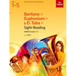 Sight-Reading for Baritone (bass clef), Euphonium (bass clef), E flat Tuba (bass clef), ABRSM Grades 1-5, from 2023