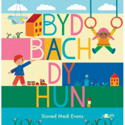 Byd Bach dy Hun