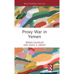Proxy War in Yemen