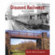 Exploring Britain's Disused Railways: North-West England