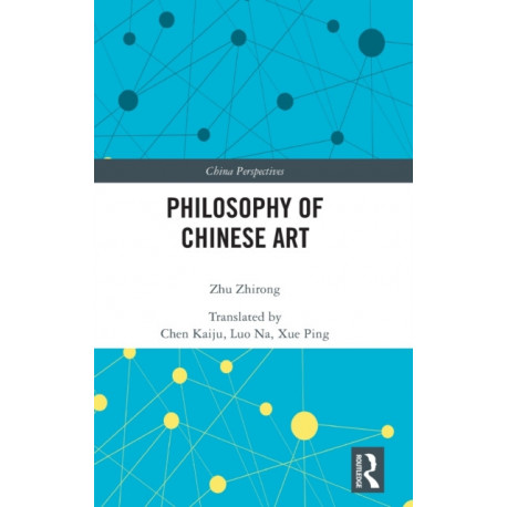 Philosophy of Chinese Art