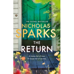 The Return: The heart-wrenching new novel from the bestselling author of The Notebook