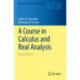 A Course in Calculus and Real Analysis