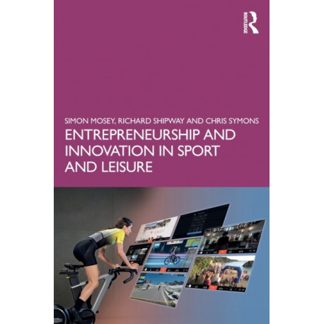 Entrepreneurship and Innovation in Sport and Leisure