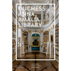 Duchess Anna Amalia Library: Duchess Anna Amalia Library