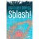 Sblash!