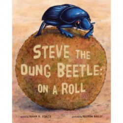 Steve The Dung Beetle: On A Roll