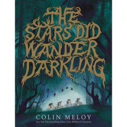 The Stars Did Wander Darkling