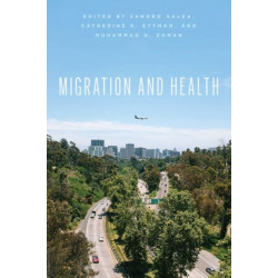 Migration and Health