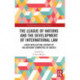 The League of Nations and the Development of International Law: A New Intellectual History of the Advisory Committee of Jurists
