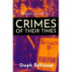 Women on trial for...Crimes of their Times