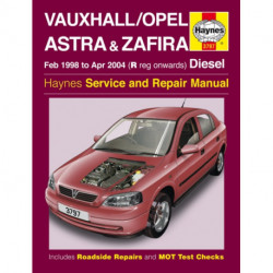 Vauxhall/Opel Astra & Zafira Diesel (Feb 98 - Apr 04) Haynes Repair Manual
