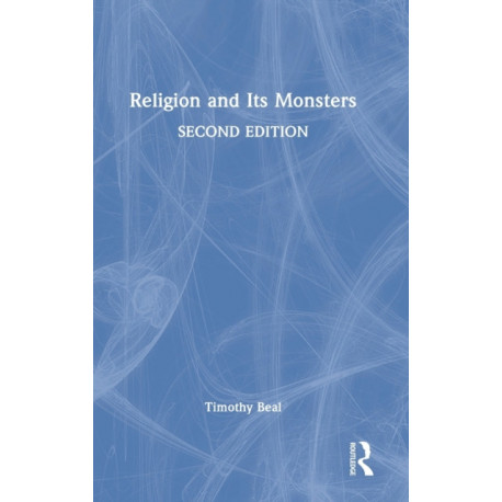 Religion and Its Monsters