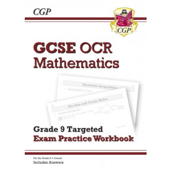 GCSE Maths OCR Grade 8-9 Targeted Exam Practice Workbook (includes Answers)