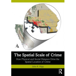 The Spatial Scale of Crime: How Physical and Social Distance Drive the Spatial Location of Crime