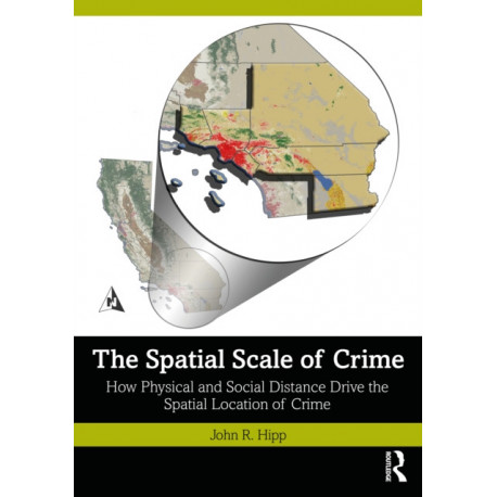 The Spatial Scale of Crime: How Physical and Social Distance Drive the Spatial Location of Crime