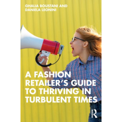 A Fashion Retailer’s Guide to Thriving in Turbulent Times