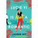 Lucie Yi Is Not a Romantic