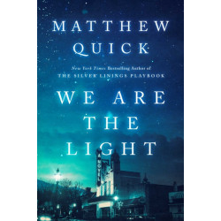 We Are the Light: A Novel