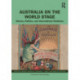 Australia on the World Stage: History, Politics, and International Relations