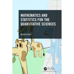 Mathematics and Statistics for the Quantitative Sciences