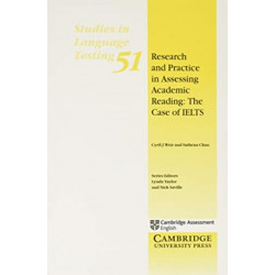 Research and Practice in Assessing Academic Reading: The Case of IELTS