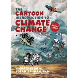 The Cartoon Introduction to Climate Change, Revised Edition