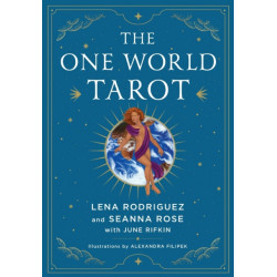 The One World Tarot: A Deck and Book Set