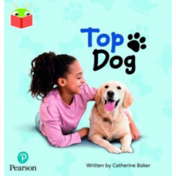 Bug Club Independent Phase 2 Unit 3: Top Dog