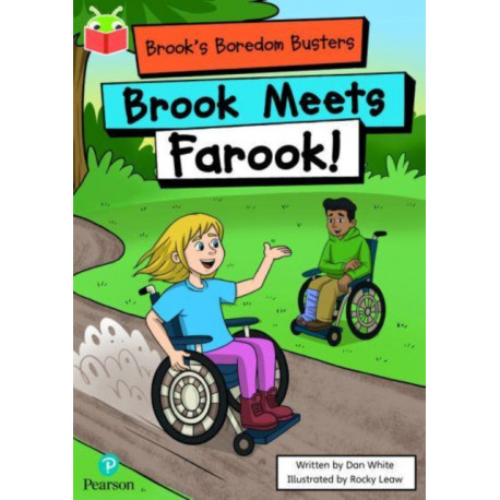 Bug Club Independent Phase 5 Unit 14: Brook's Boredom Busters: Brook Meets Farook