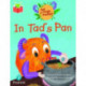 Bug Club Independent Phase 2 Unit 1-2: Tad the Magic Monster: In Tad's Pan