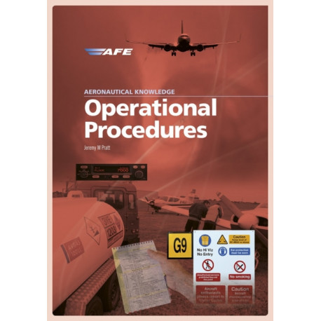 Aeronautical Knowledge - Operational Procedures
